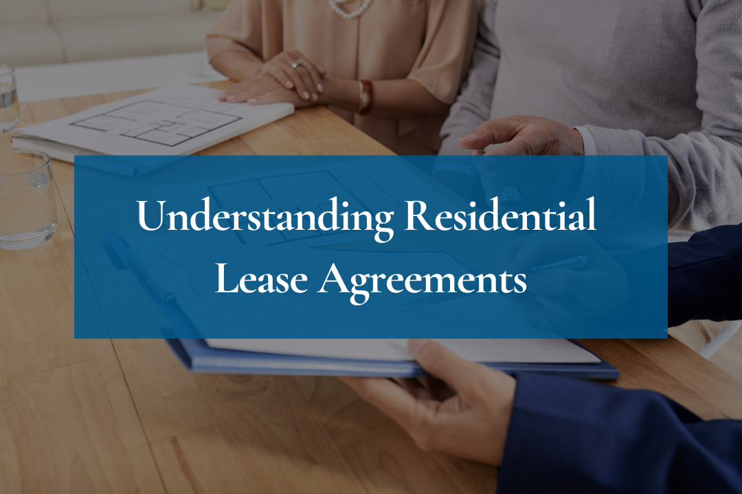 Understanding Residential Lease Agreements